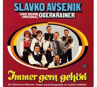 AVSENIK, Slavko & ORIGINAL OBERKRAINER - Immer gern gehört / 6.23095