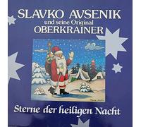 AVSENIK, Slavko & ORIGINAL OBERKRAINER - Sterne der heiligen Nacht / EA 121 502