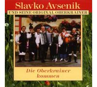 Avsenik,Slavko und Seine Original Oberkrainer - Die Oberkrainer Kommen