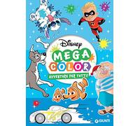 Avventure per tutti! Mega color. Ediz. illustrata