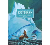 Avventure polari. Esteban