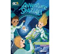 Avventure spaziali. Sussidio per la preghiera dei ragazzi in famiglia. Avvento