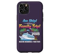 Aw Ship! It’s A Family Trip 2025 Family Matching Cruise Trip Coque pour iPhone 11 Pro
