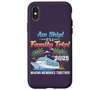 Aw Ship! It’s A Family Trip 2025 Family Matching Cruise Trip Coque pour iPhone X/XS