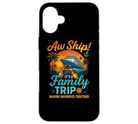 Aw Ship It's A Family Trip Shirt T-shirt de croisière Coque pour iPhone 16 Plus