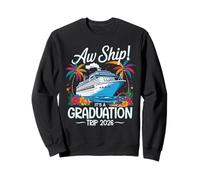 Aw Ship It's A Graduation Trip 2026 Matching Cruise Squad Sweatshirt