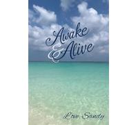 Awake & Alive: Love, Sandy
