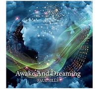 Paul Sills – Awake & Dreaming – MG Music