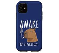 Awake But at What Cost - Capybara Humoristique fumant Coque pour iPhone 11