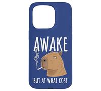 Awake But at What Cost - Capybara Humoristique fumant Coque pour iPhone 15 Pro