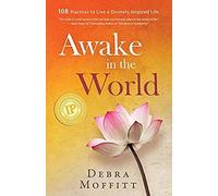 Awake In The World