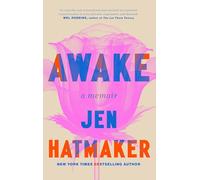 Awake: Losing My Marriage, Finding Myself