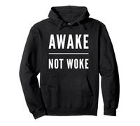 Awake Not Woke Free Speech Political Censure Anti Woke Sweat à Capuche