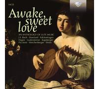 Awake, Sweet Love : Anthologie de la Musique pour Luth
