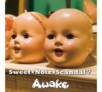 AWAKE - Sweet Noiz Scandal ? [Limited] [Import allemand]