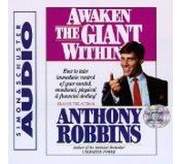 Awaken the Giant within How to Take Immediate Control of Your Mental Physical and Emotional Self by Anthony Robbins Anthony Robbins (Auteur)