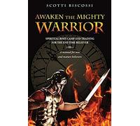 Awaken The Mighty Warrior