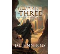 Awaken The Three