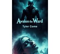 Awaken the Ward