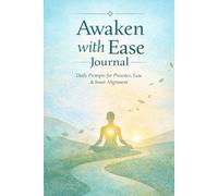 Awaken With Ease Journal