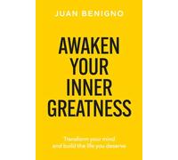 Awaken Your Inner Greatness