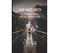AWAKENED: A Spiritual Guide for the Soul, FOR CATHOLIC who want to start adjourn and be guided through the Holy Spirit. 6x9 inch.