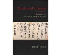 Awakened Cosmos by David Hinton Unknown (Auteur)