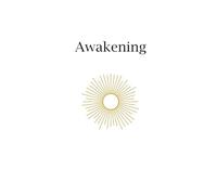 Awakening: Book IV