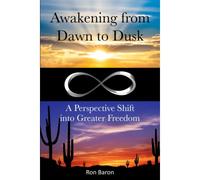 Awakening From Dawn To Dusk