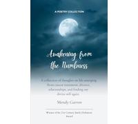 Awakening from the Numbness