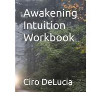 Awakening Intuition Workbook
