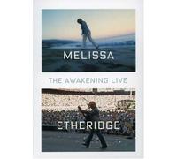 Melissa Etheridge - Awakening Live