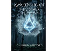 Awakening of Shadows: The Shadowborn Saga