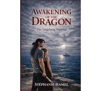 AWAKENING OF THE DRAGON: The Xingcheg Material