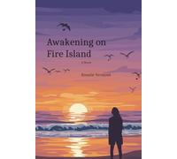Awakening on Fire Island
