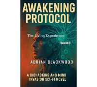 Awakening Protocol