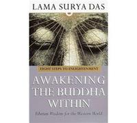 Awakening The Buddha Within by Surya Das Surya Das (Auteur)