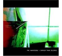 Awakening,the - Darker Than Silence [Import]
