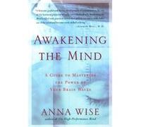 Awakening the Mind: A Guide to Harnessing the Power of Your Brainwaves