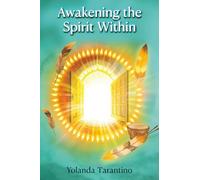Awakening the Spirit Within
