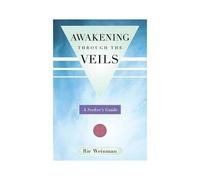 Awakening Through The Veils