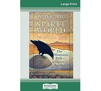 Awakening To The Spirit World