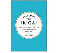 Awakening Your Ikigai