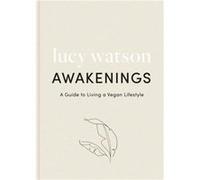 Awakenings Lucy Watson (Auteur)