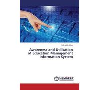Awareness And Utilisation Of Education Management Information System