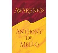 Awareness by Anthony DeMello Paperback Book Anthony De Mello (Auteur)