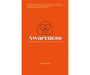 Awareness: Everyone's annoyed...and why you might be the f@cking problem - On Shared Space and How to Not Make Things Worse