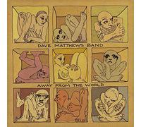 Away From The World by Dave Matthews Band (2012-09-11)