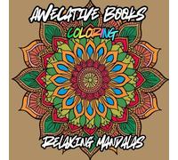 AweCative Books Coloring Relaxing Mandalas: Inner Peace and Relaxation