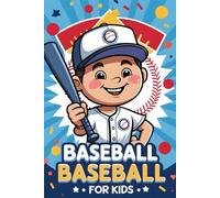 Awesome Baseball Facts For Kids: Explore Iconic Athletes, Smart Techniques, and Real Stories of Strength, Focus, and Resilience Uncover Baseball’s ... of Discipline, Heart, and Mental Endurance